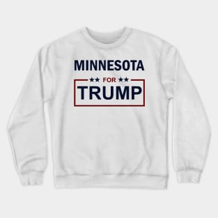 Minnesota for Trump Crewneck Sweatshirt